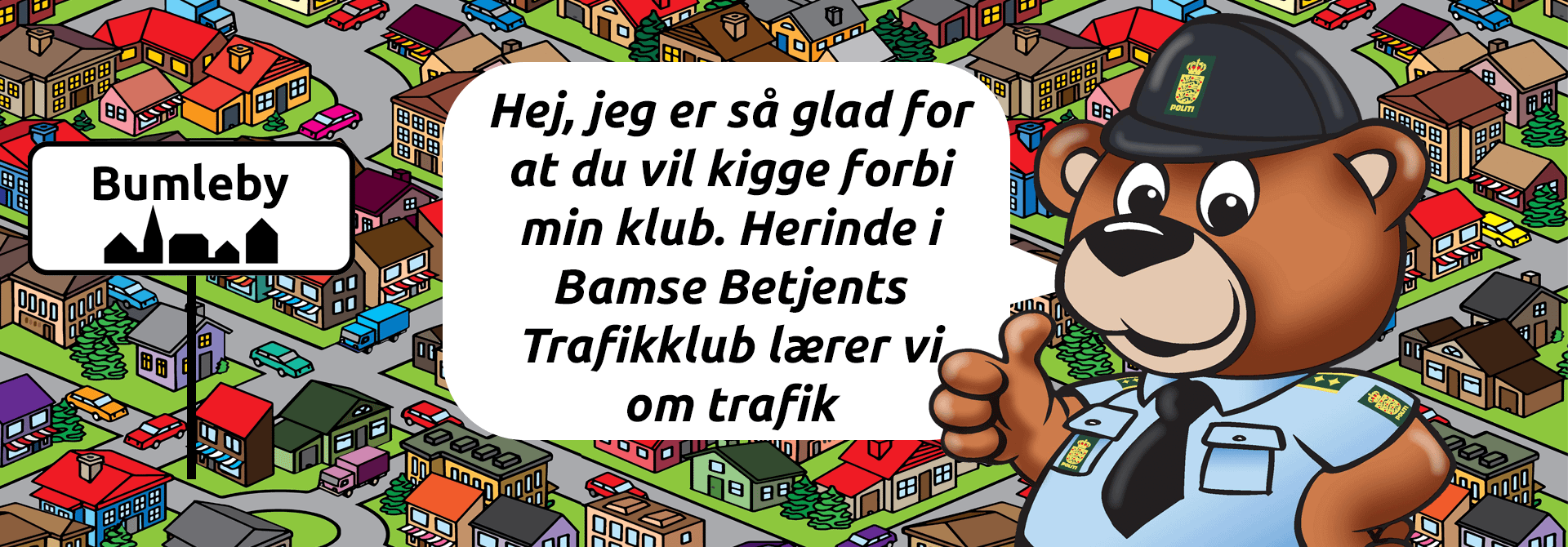 Bamse Betjent Om klubben